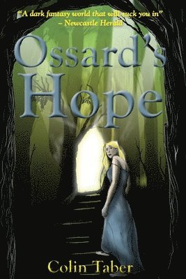 Colin Taber - Ossard's Hope, Häftad. Tillgänglighet: Lägg i varukorg