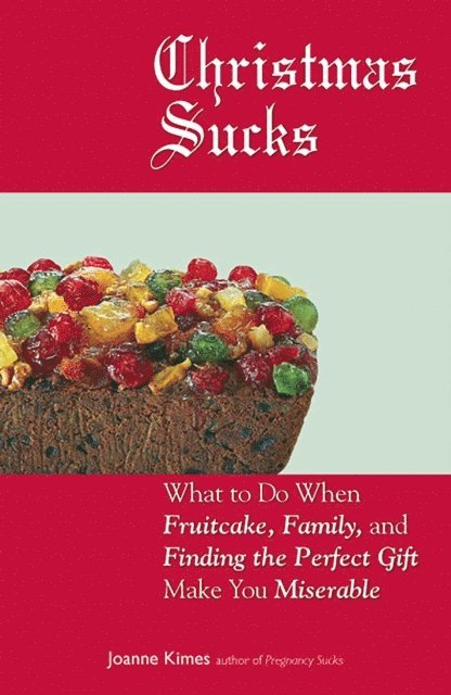 Joanne Kimes - Christmas Sucks, E-bok