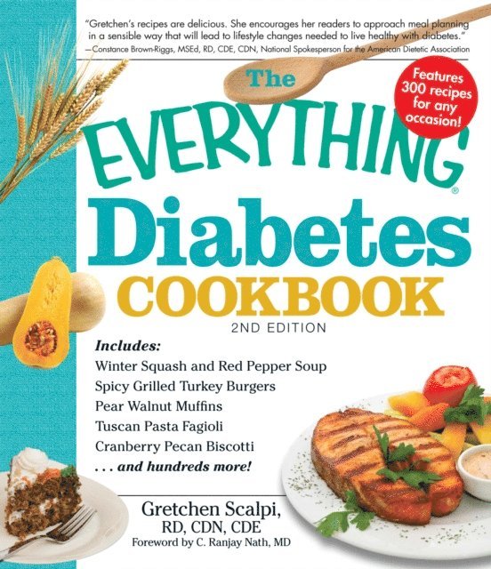 Gretchen Scalpi - Everything Diabetes Cookbook, E-bok. Tillgänglighet: Lägg i varukorg