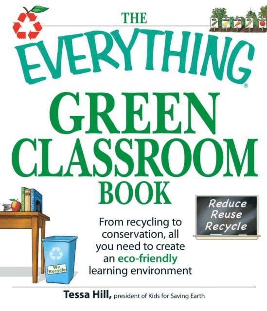 Tessa Hill - Everything Green Classroom Book, E-bok. Tillgänglighet: Lägg i varukorg
