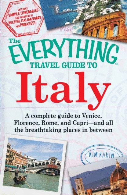 Kim Kavin - Everything Travel Guide to Italy, E-bok