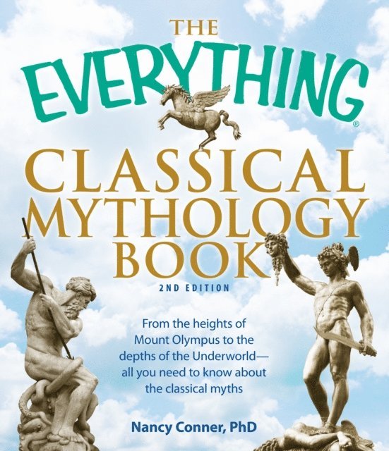 Nancy Conner - Everything Classical Mythology Book, E-bok