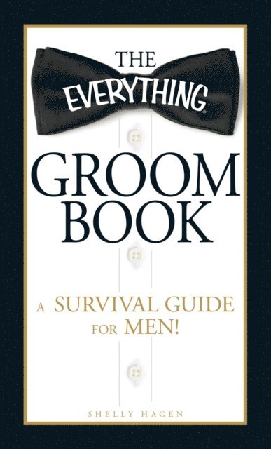 Shelly Hagen - Everything Groom Book, E-bok