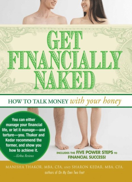 Sharon Kedar, Manisha Thakor - Get Financially Naked, E-bok