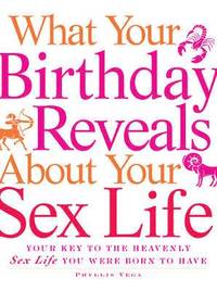 What Your Birthday Reveals about Your Sex Life