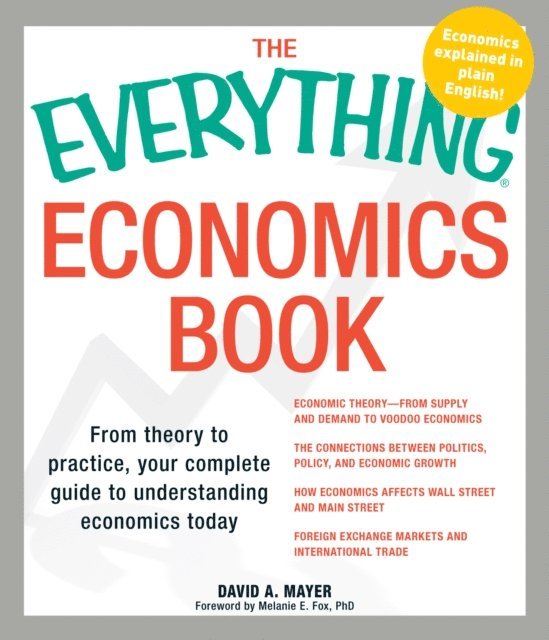 David A Mayer - Everything Economics Book, E-bok