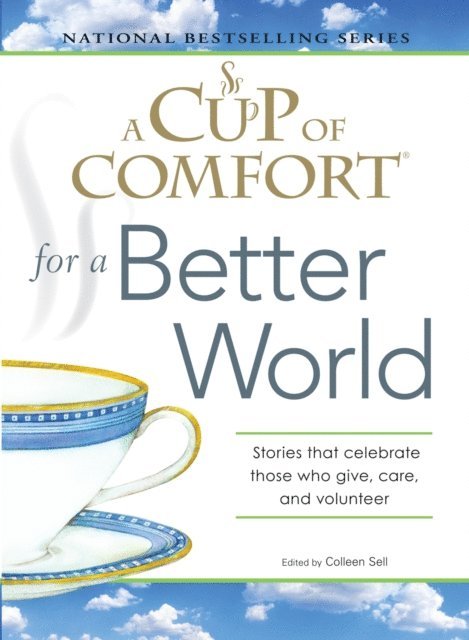 Colleen Sell - Cup of Comfort for a Better World, E-bok