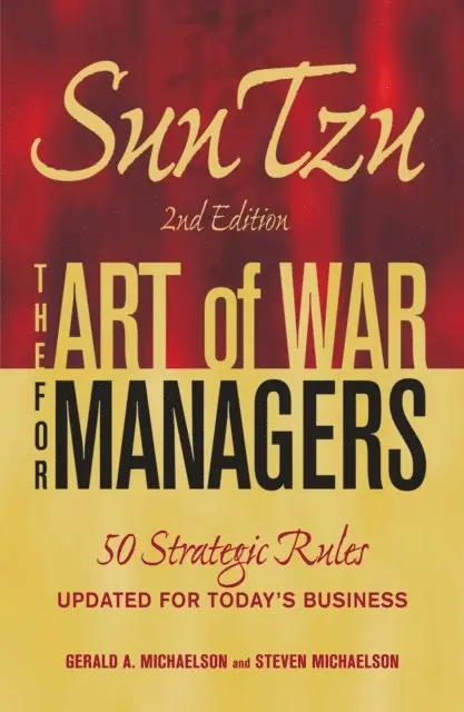 Steven W Michaelson, Gerald A Michaelson - Sun Tzu - The Art of War for Managers, E-bok. Tillgänglighet: Lägg i varukorg