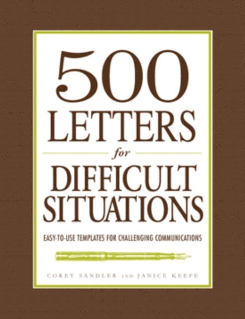 Corey Sandler - 500 Letters for Difficult Situations, E-bok. Tillgänglighet: Lägg i varukorg
