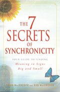 7 Secrets of Synchronicity