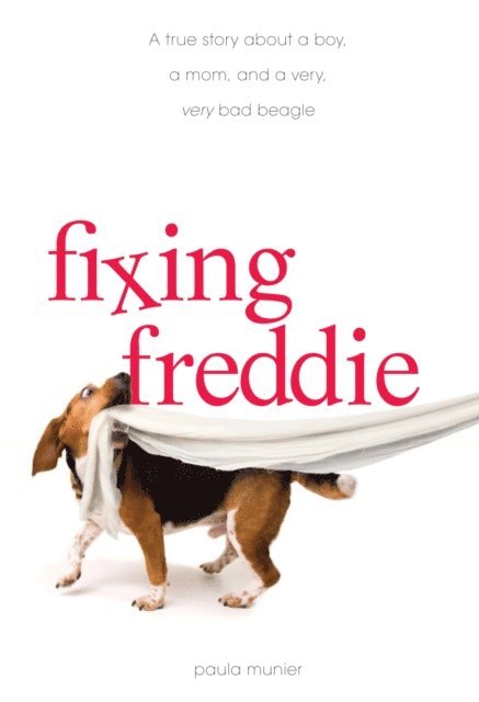 Paula Munier - Fixing Freddie, E-bok