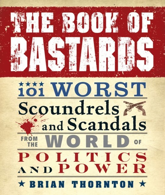Brian Thornton - Book of Bastards, E-bok