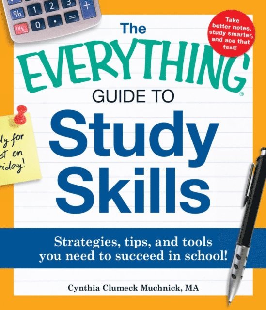 Cynthia C Muchnick - Everything Guide to Study Skills, E-bok
