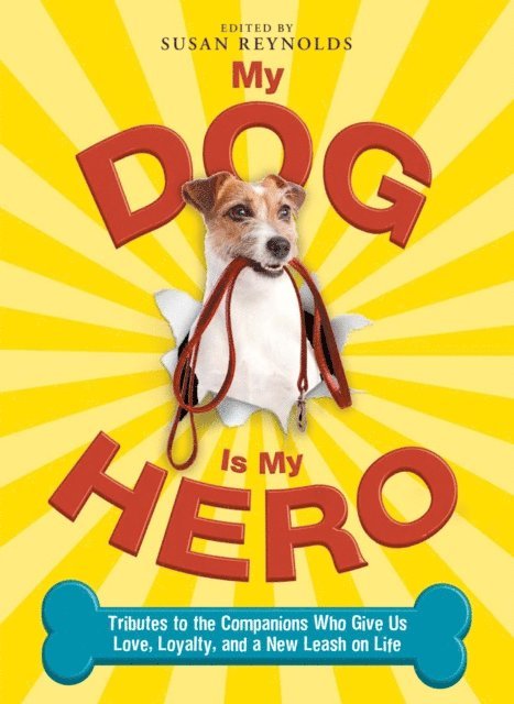 Susan Reynolds - My Dog Is My Hero, E-bok