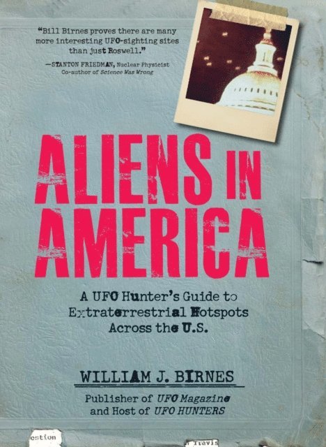 William J Birnes - Aliens in America, E-bok