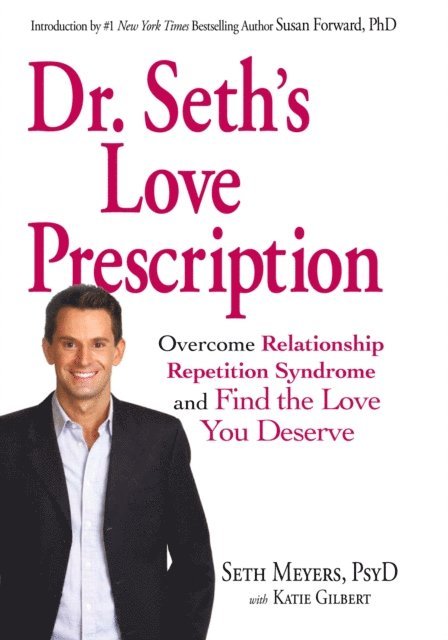 Seth Meyers - Dr. Seth's Love Prescription, E-bok