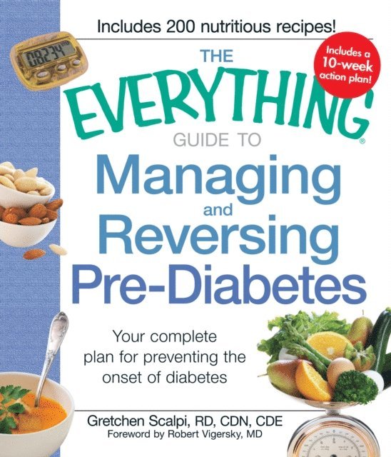 Everything Guide to Managing and Reversing Pre-Diabetes