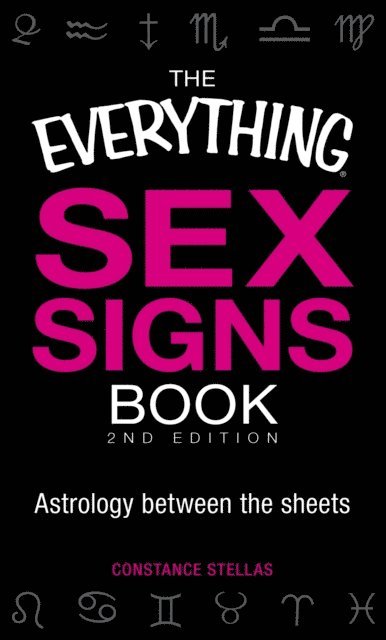 Constance Stellas - Everything Sex Signs Book, E-bok