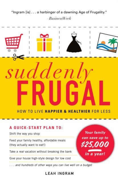 Leah Ingram - Suddenly Frugal, E-bok