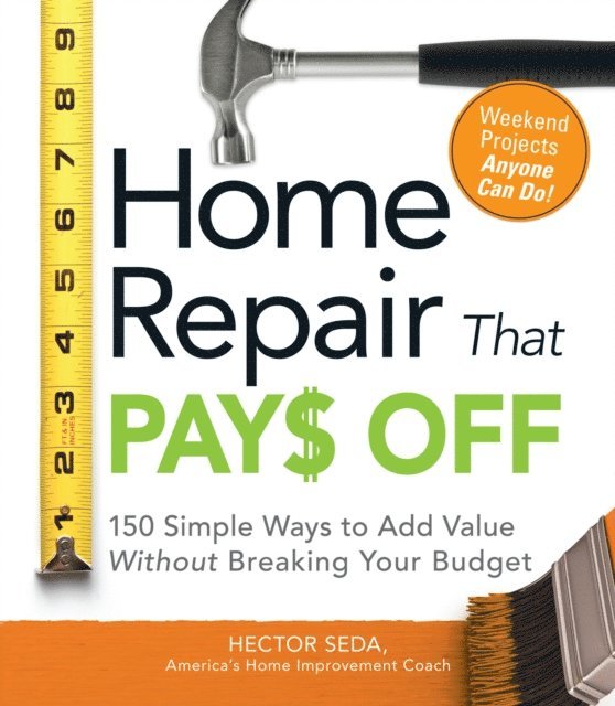 Home Repair That Pays Off