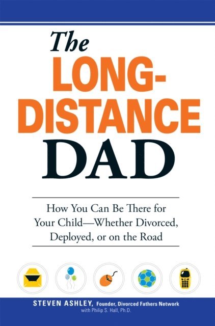 Steven Ashley - Long-Distance Dad, E-bok