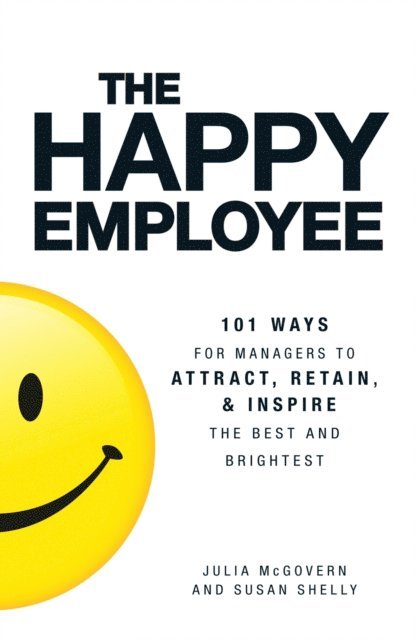 Susan Shelly, Julia McGovern - Happy Employee, E-bok