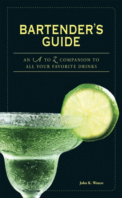 John K Waters - Bartender's Guide, E-bok