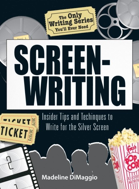 Madeline Dimaggio - Only Writing Series You'll Ever Need Screenwriting, E-bok