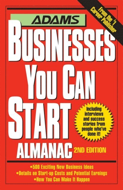 Adams Media - Adams Businesses You Can Start Almanac, E-bok