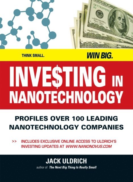 Jack Uldrich - Investing In Nanotechnology, E-bok
