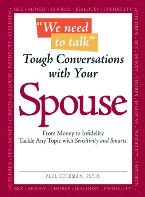 Paul Coleman - We Need to Talk - Tough Conversations With Your Spouse, E-bok. Tillgänglighet: Lägg i varukorg