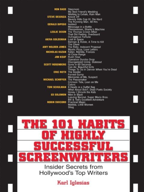 Karl Iglesias - 101 Habits Of Highly Successful Screenwriters, E-bok
