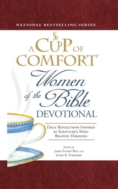 Susan B Townsend, James Stuart Bell - Cup of Comfort Women of the Bible Devotional, E-bok