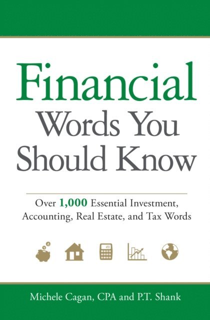 P.T. Shank, Michele Cagan - Financial Words You Should Know, E-bok