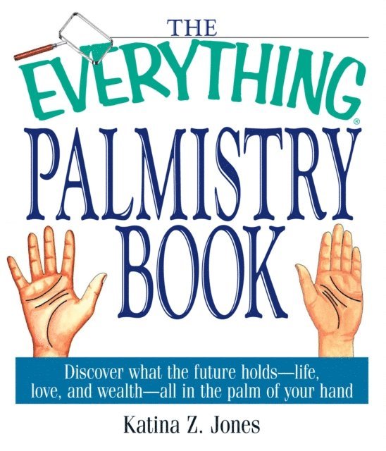 Katina Z Jones - Everything Palmistry Book, E-bok