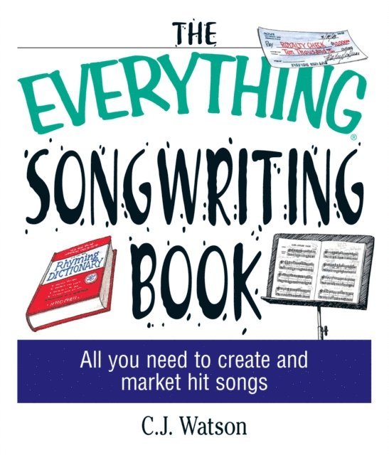 C. J. Watson - Everything Songwriting Book, E-bok