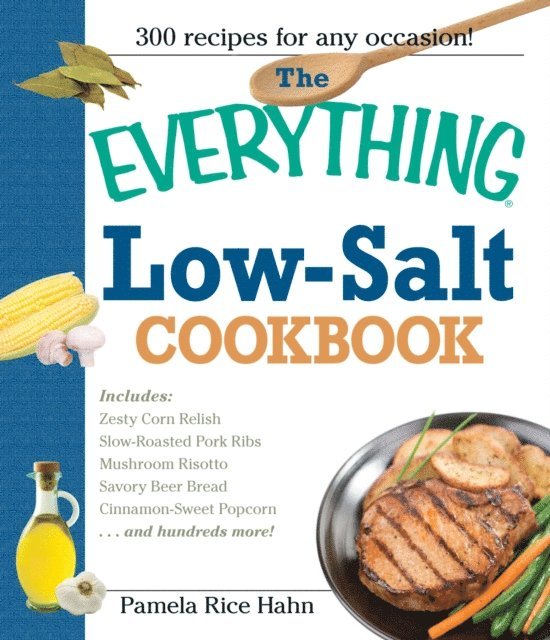 Pamela Rice Hahn - Everything Low Salt Cookbook Book, E-bok