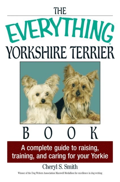 Cheryl S Smith - Everything Yorkshire Terrier Book, E-bok