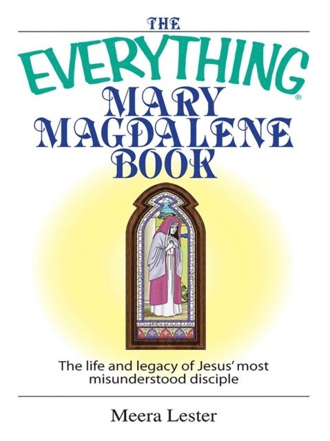 Meera Lester - Everything Mary Magdalene Book, E-bok