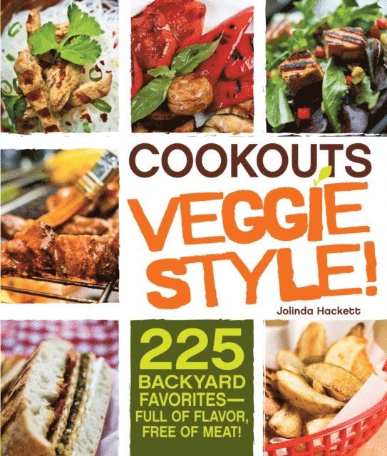 Jolinda Hackett - Cookouts Veggie Style!, E-bok