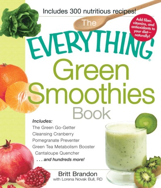 Britt Brandon - Everything Green Smoothies Book, E-bok