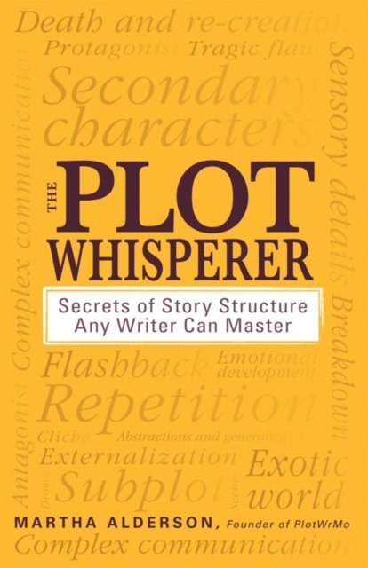 Martha Alderson - Plot Whisperer, E-bok
