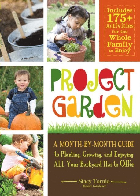 Stacy Tornio - Project Garden, E-bok