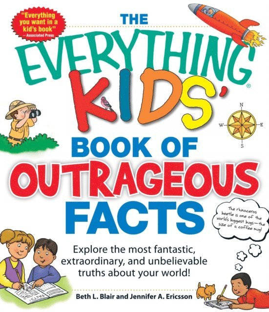 Beth L Blair - Everything KIDS' Book of Outrageous Facts, E-bok