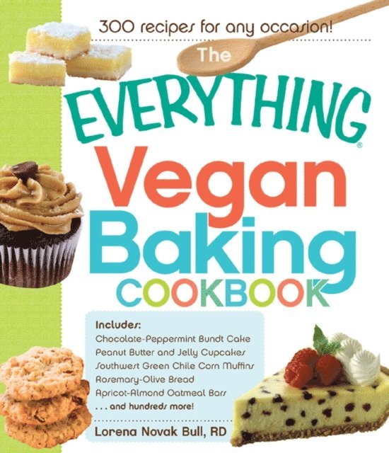 Lorena Novak Bull - Everything Vegan Baking Cookbook, E-bok
