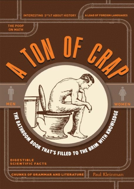 Paul Kleinman - Ton of Crap, E-bok