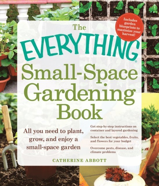Catherine Abbott - Everything Small-Space Gardening Book, E-bok. Tillgänglighet: Lägg i varukorg