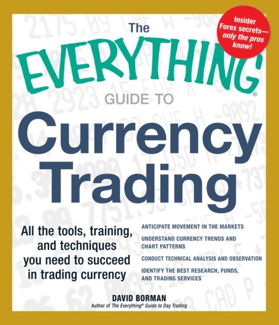 David Borman - Everything Guide to Currency Trading, E-bok