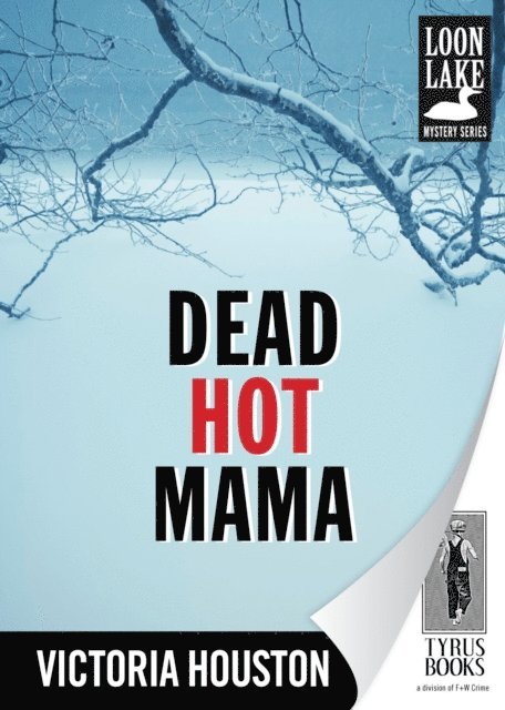 Victoria Houston - Dead Hot Mama, E-bok