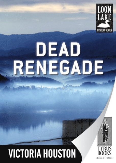 Victoria Houston - Dead Renegade, E-bok